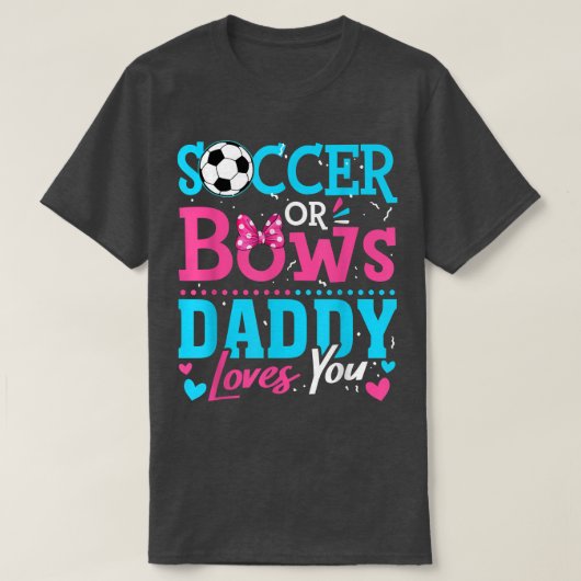 Geschlecht offenbaren Fußball oder brüllen Daddy L T-Shirt (Design vorne)