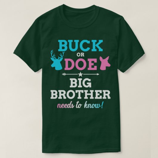 Geschlecht offenbart buck oder macht Bruder passen T-Shirt (Design vorne)