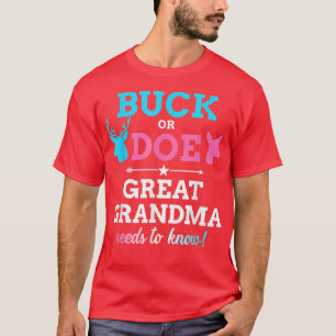 Geschlecht offenbart Buck oder macht Urgroßmutter- T-Shirt