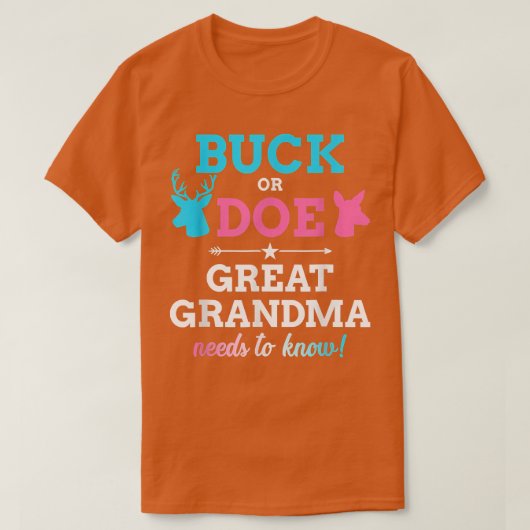 Geschlecht offenbart Buck oder macht Urgroßmutter- T-Shirt (Design vorne)