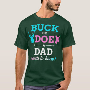 Geschlecht offenbart Buck oder passen Vater auf Ba T-Shirt