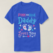 Geschlecht offenbart Daddy Vater rosa oder blau T-Shirt (Design vorne)