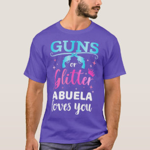 Geschlecht offenbart Gewehre oder Glitzer missela T-Shirt