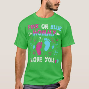 Geschlecht offenbart lustige Mami-Lieben, die Sie  T-Shirt