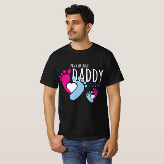 Geschlecht offenbart Rosa oder Blau Daddy Lieben Y T-Shirt (Vorne ganz)