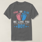 Geschlecht offenbart rosa oder blaue Liebe Sie abe T-Shirt (Design vorne)
