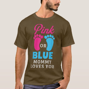 Geschlecht zeigen rosa oder blaue Mommy-Lieben, di T-Shirt