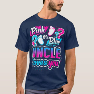 Geschlecht zeigen rosa oder blaue Onkel Lieben, di T-Shirt
