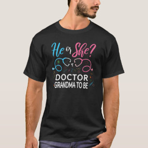 Geschlecht zeigt, dass er oder sie Nana Doktor der T-Shirt