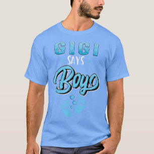 Geschlecht zeigt Gigi auf, dass Boy Baby Matching  T-Shirt