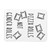 Geschlechts-Rollen-Magnet PizzaRolls nicht Magnet (Horizontal)