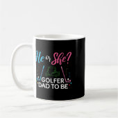 Geschlechtsenthüllung Er Oder Sie Vater Wird Golfe Kaffeetasse (Links)