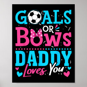 Geschlechtsenthüllungsziele Oder Schleifen Daddy L Poster
