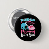 Geschlechtsspezifische Touchdown-Lieben oder Tutu- Button (Vorne & Hinten)