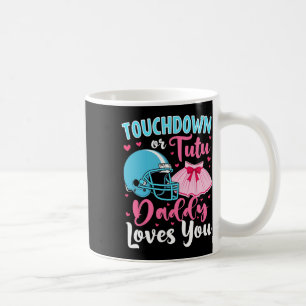 Geschlechtsspezifische Touchdown- oder Tutu Daddy- Kaffeetasse