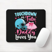 Geschlechtsspezifische Touchdown- oder Tutu Daddy- Mousepad (Mit Mouse)