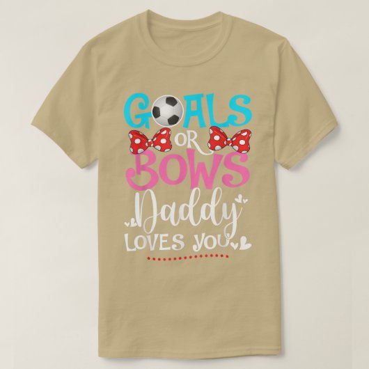 Geschlechtsspezifische Ziele oder Bögen Daddy Lieb T-Shirt (Design vorne)