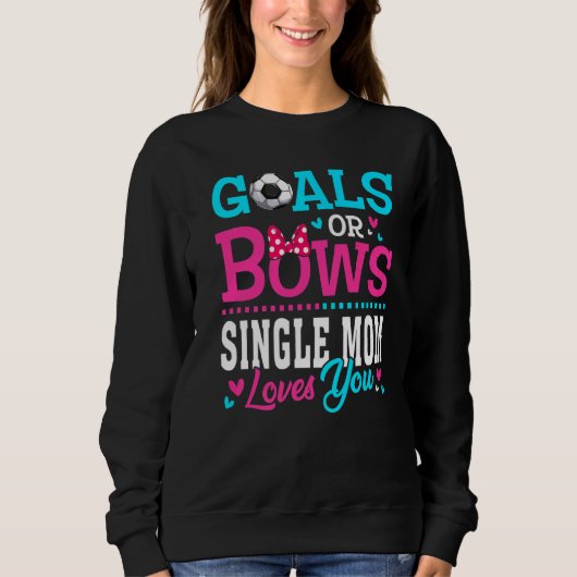 Geschlechtsspezifische Ziele oder Bögen Single Mam Sweatshirt (Vorderseite)