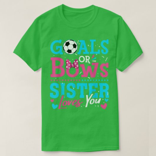 Geschlechtsspezifische Ziele oder Bogen Sister-Lie T-Shirt (Design vorne)