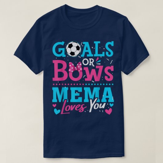 Geschlechtsspezifische Ziele oder Bows Mema Lieben T-Shirt (Design vorne)