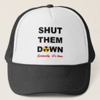 Geschlossen ihnen hinunter Anti-Kernwaffe Slogan