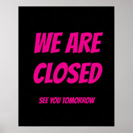 Geschlossenes Zeichen, Schwarz und Rosa speichern Poster