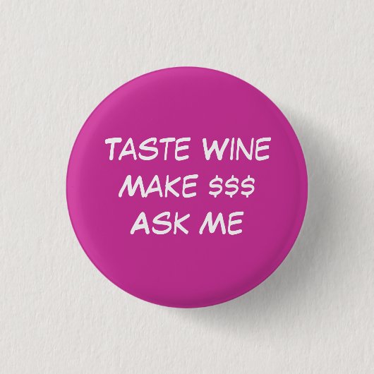Geschmack WineMake Ask ich Button (Vorderseite)