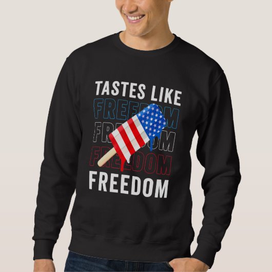 Geschmäcker wie Freiheit Sweatshirt (Vorderseite)