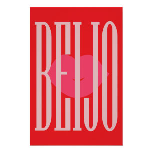 Geschmackvolles Poster; Beijo = Kuss Poster