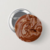 Geschmolzene Schokoladentextur Button (Vorne & Hinten)