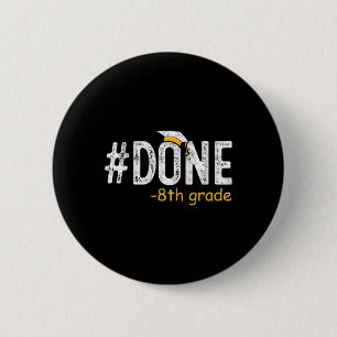 Geschrieben 8. Klasse Abschluss Geschenke 8. Klass Button