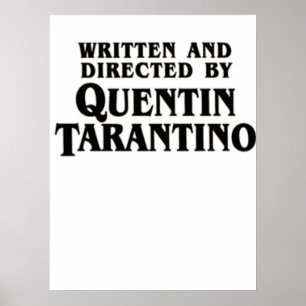 Geschrieben und geleitet von Quentin Tarantino Poster