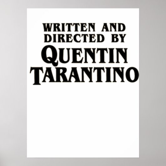 Geschrieben und geleitet von Quentin Tarantino Poster (Vorne)