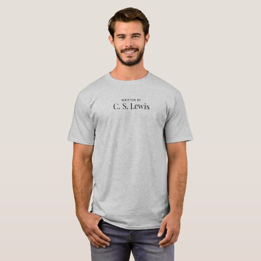 Geschrieben von C. S. Lewis T - Shirt (Vorne ganz)