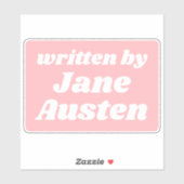 Geschrieben von Jane Austen Niedlich Pastel Pink W Aufkleber (Blatt)