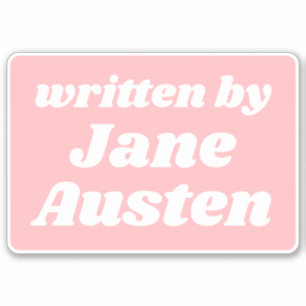 Geschrieben von Jane Austen Niedlich Pastel Pink W Aufkleber