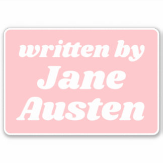 Geschrieben von Jane Austen Niedlich Pastel Pink W Aufkleber