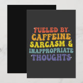 Geschürter Koffein-Sarcasm und unangemessene Gedan Einladung (Vorne/Hinten)