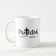 Geschützt - Psalm 91 Bible Verse Scripture Tasse