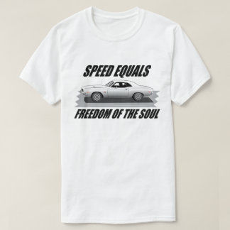 Geschwindigkeit gleicht der Freiheit des Souls T-Shirt