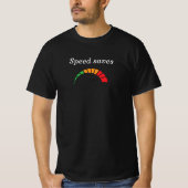Geschwindigkeit Rette Motorradhemd T-Shirt (Vorderseite)