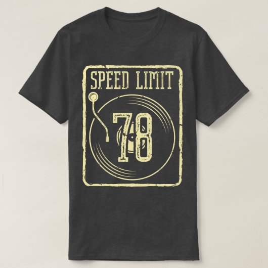 Geschwindigkeitsbegrenzung 78 Vinyl Record T-Shirt (Design vorne)