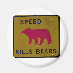 Geschwindigkeitstötungsbär Magnet