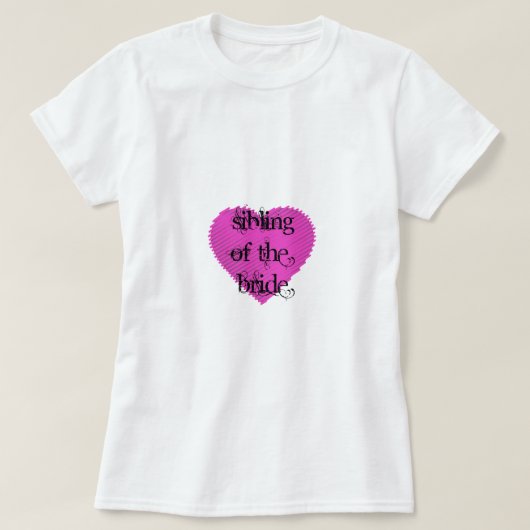 Geschwister der Braut T-Shirt (Design vorne)