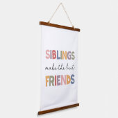 Geschwister machen die besten Freunde Wandteppich Mit Holzrahmen (Gewinkelt)