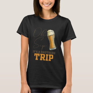 Geschwister Oh, ihr a Brüder Trip T-Shirt