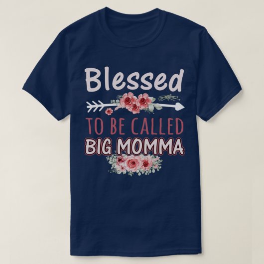 Gesegnet, als Big Momma Beautiful Floral Fl. T-Shirt (Design vorne)