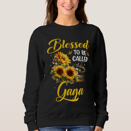 Gesegnet, als Gaga Muttertag Sonnenblume genannt z Sweatshirt (Vorderseite)