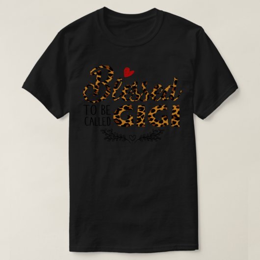 Gesegnet als Gigi Leopard-Druck T-Shirt (Design vorne)
