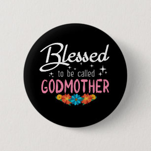 Gesegnet als Godmutter Button